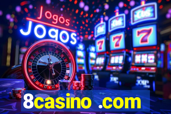 8casino .com
